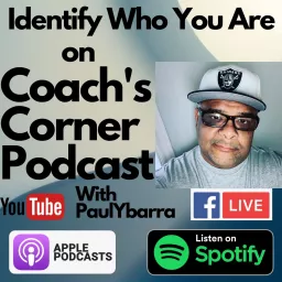 Coach's Corner with Paul Ybarra Podcast artwork