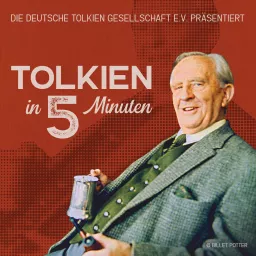 Tolkien in 5 Minuten Podcast artwork