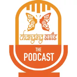 Changing Suits Podcast artwork