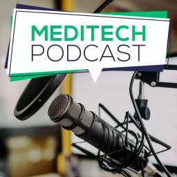 MEDITECH Podcast artwork