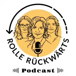 Rolle Rückwärts: Der Podcast zu Gender-Gaps und Rollenbildern artwork
