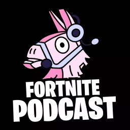 The Fortnite Podcast artwork