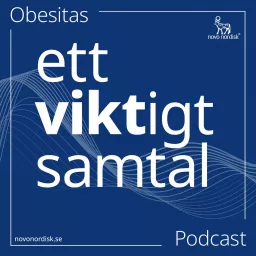 Obesitas ‐ Ett viktigt samtal Podcast artwork