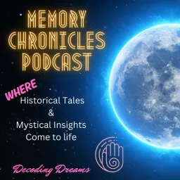 Memory Chronicles Podcast artwork