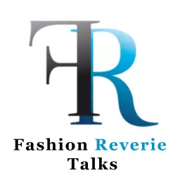 Fashion Reverie Talks Podcast artwork
