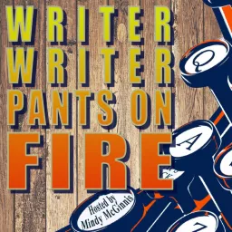 Writer, Writer, Pants On Fire