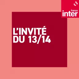 L'invité du 13 / 14