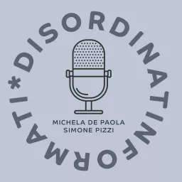 DisordinatInformati Podcast artwork