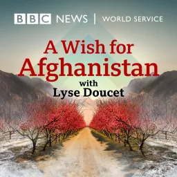 A Wish for Afghanistan Podcast artwork