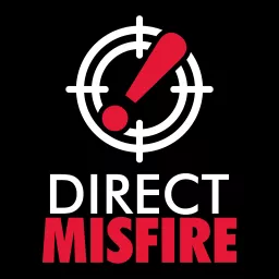 Direct Misfire - a Kings of War Podcast artwork