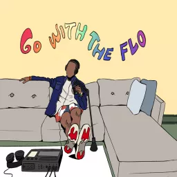 Go With the Flo Podcast artwork