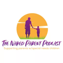 Naked Parent Podcast artwork