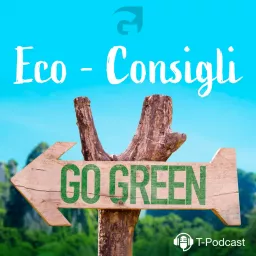 Eco-Consigli Podcast artwork