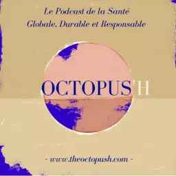 The Octopus'h Podcast artwork