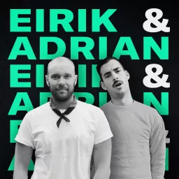 Eirik & Adrian Podcast artwork