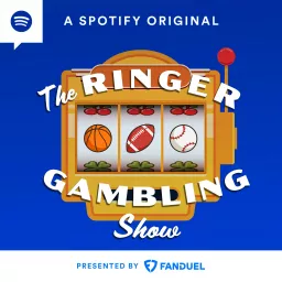 The Ringer Gambling Show Podcast artwork