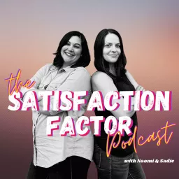 Satisfaction Factor Podcast artwork