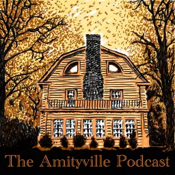 The Amityville Podcast