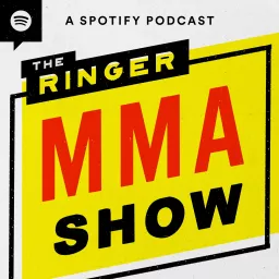 The Ringer MMA Show Podcast artwork