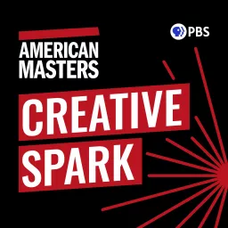 American Masters: Creative Spark Podcast artwork