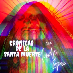 Cronicas de la Santa Muerte Podcast artwork