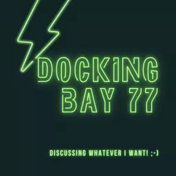 Docking Bay 77 Podcast artwork
