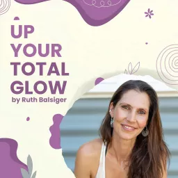 Up Your Total Glow - German Podcast artwork