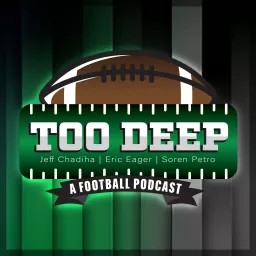 Too Deep, A Football Podcast artwork