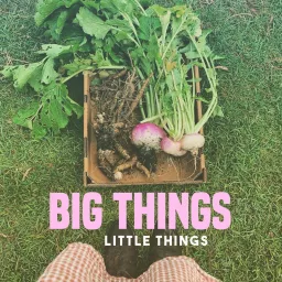 Big things. Little things.