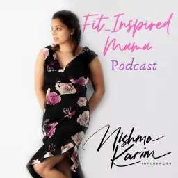 Fit_Inspired Mama Podcast artwork