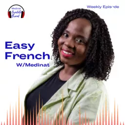 Easy french with Medinat Podcast artwork