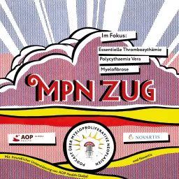 MPN Zug - Leben mit myeloproliferativen Neoplasien Podcast artwork