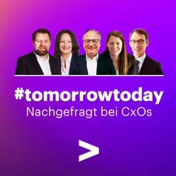 #tomorrowtoday – Nachgefragt bei CxOs Podcast artwork