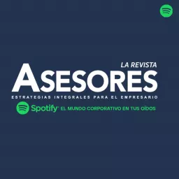 Revista Asesores Podcast artwork