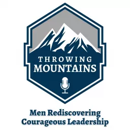 Throwing Mountains Podcast artwork