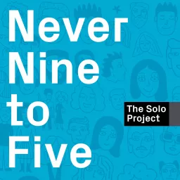 Never Nine to Five Podcast artwork