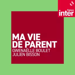 Ma vie de parent