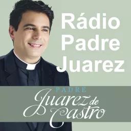 Rádio Padre Juarez Podcast artwork