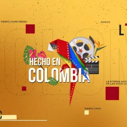 Hecho en Colombia Podcast artwork