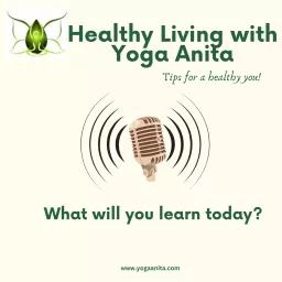 Healthy Living with Yoga Anita