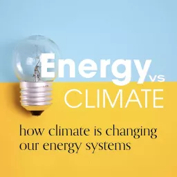 Energy vs Climate Podcast artwork