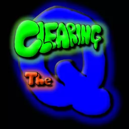 Clearing The Q Podcast artwork