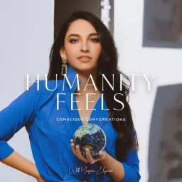 Humanity Feels Podcast artwork