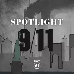 Spotlight: 9/11 Podcast artwork