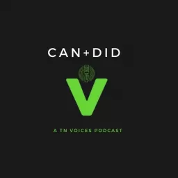 Can+Did, a TN Voices Podcast artwork