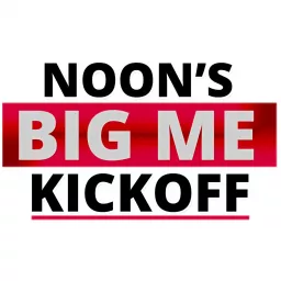 Big Me Kickoff Podcast artwork