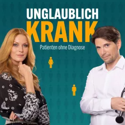 UNGLAUBLICH KRANK Podcast artwork