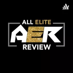 All Elite Review Podcast artwork