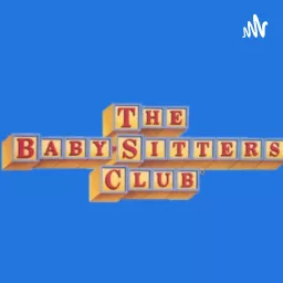 The Babysitters Club Podcast artwork