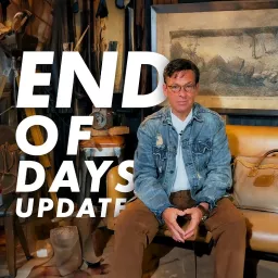 The End of Days Update Podcast artwork